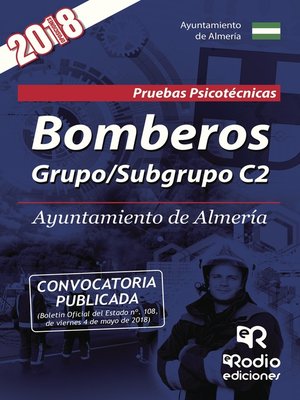 cover image of Bomberos. Grupo/Subgrupo C2. Ayuntamiento de Almería. Pruebas Psicotécnicas